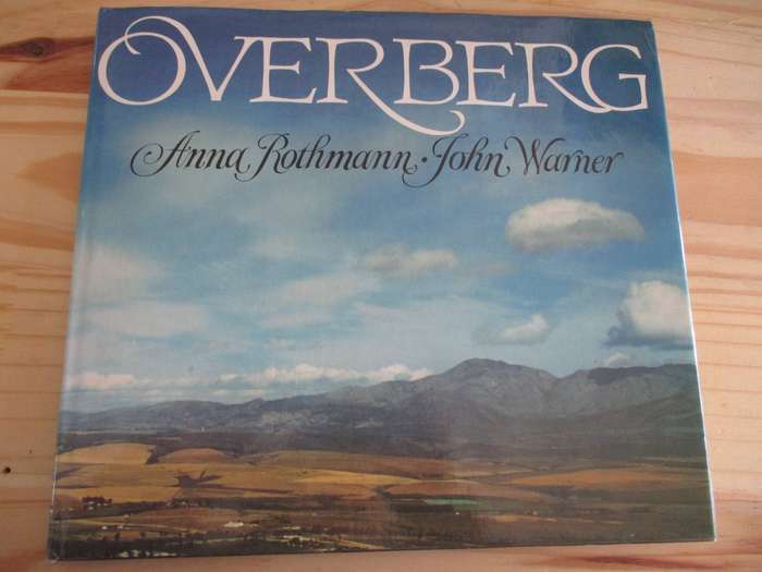 OVERBERG - By Anna Rothman (Signed) & John Warner