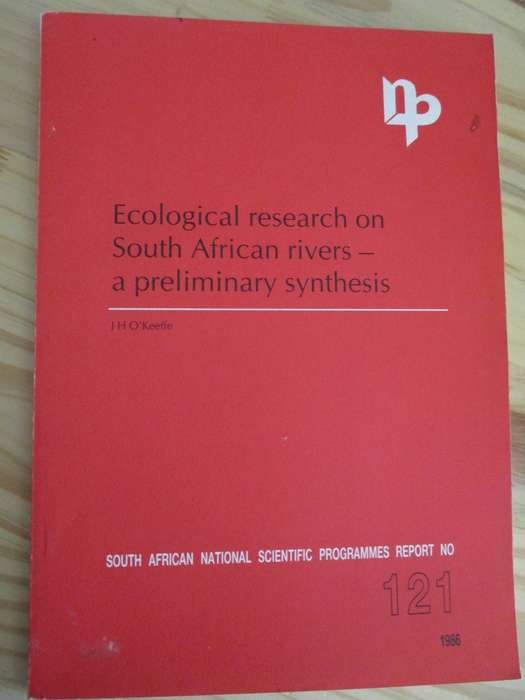 Ecological research on South African rivers - a preliminary synthesis