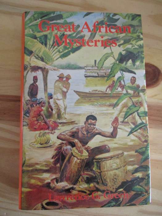 Great African Mysteries Lawrence Green