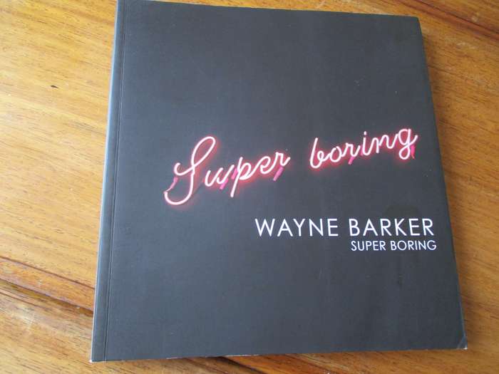 SIGNED. Super boring Wayne Barker