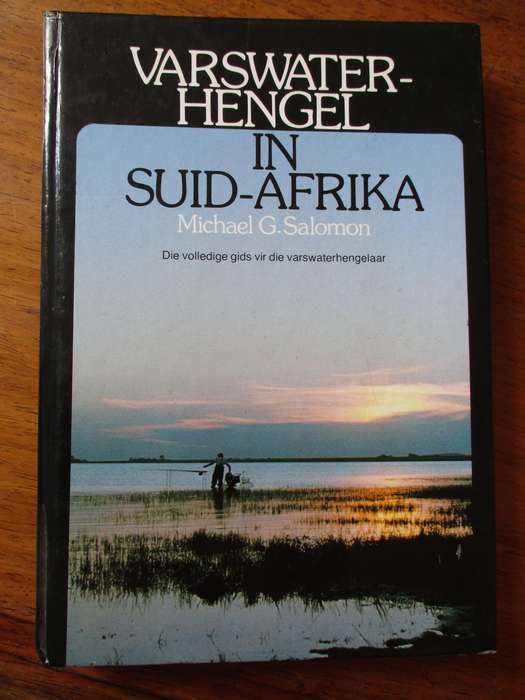 Varswater-hengel in Suid-Afrika  Michael G. Salomon