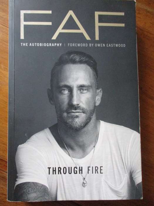 SIGNED by Faf du Plessis.  FAF Through Fire The Autobiography