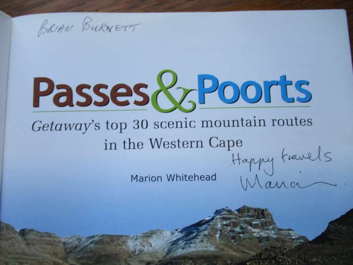 Signed. Passes & poorts  Top 30 scenic mountain routes in the Western Cape  Marion Whitehead