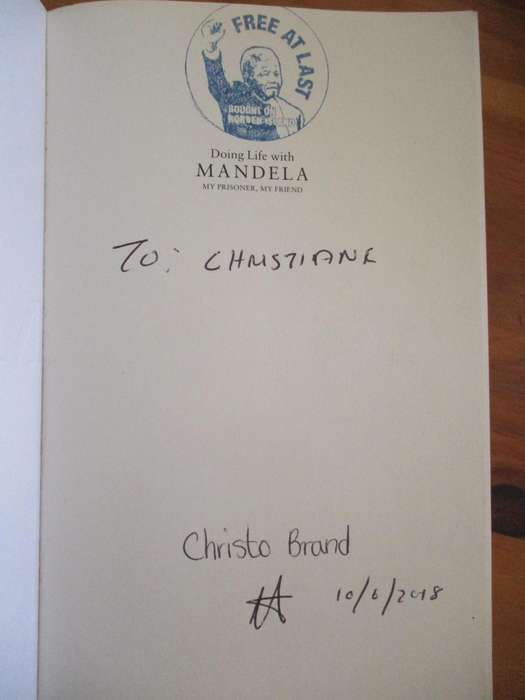 Doing Life with Mandela. By Christo Brand. Signed copy