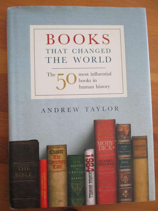 Books that changed the world - The 50 most influential books in human history