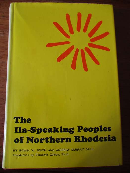 The Ila-Speaking People of Northern Rhodesia, Volume II