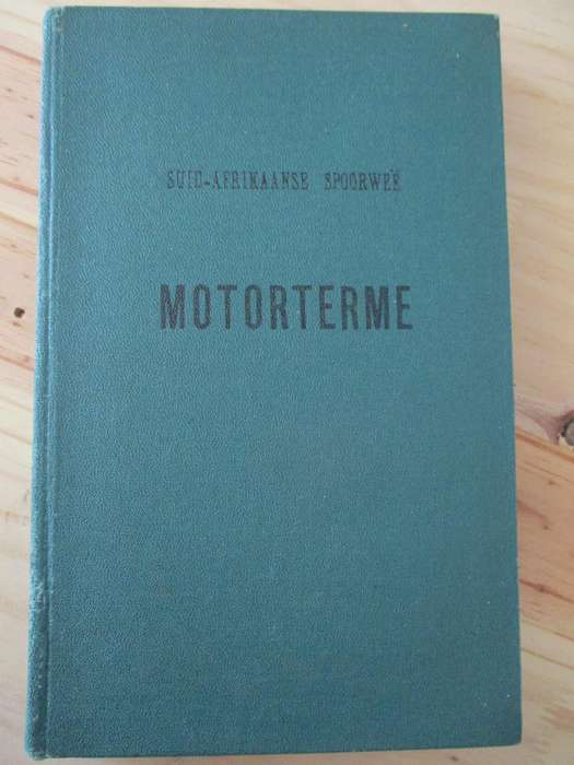 Suid-Afrikaanse Spoorweë Motorterme  South African Railways Motor Terms