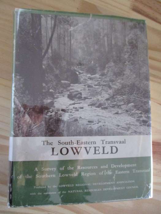 The South-Eastern Transvaal LOWVELD