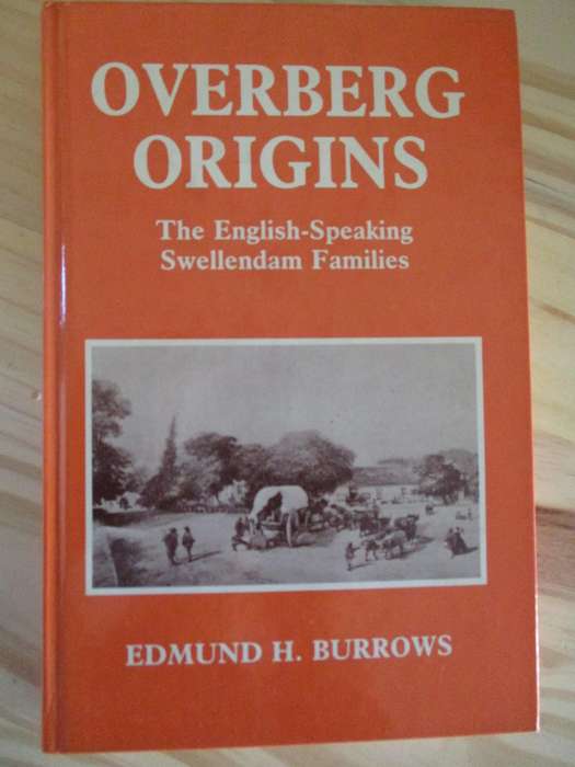 OVERBERG ORIGINS - The English Speaking Swellendam Families
