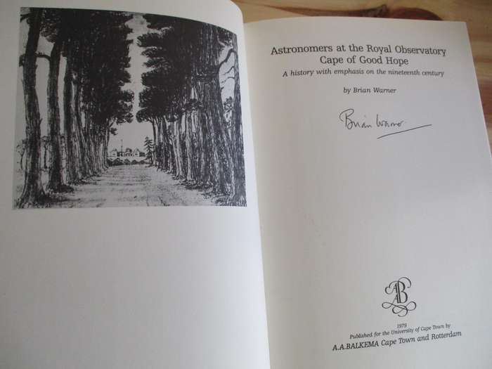 Astronomers at the Royal Observatory Cape of Good Hope. SIGNED COPY. Brian Warner