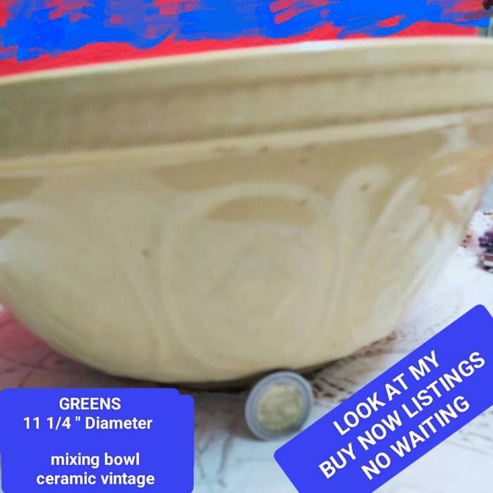 GREENS  11 1/4 "  80 WL - Gripstand England ceramic Mixing Bowl LOOK At My BUY NOW  NO WAITING