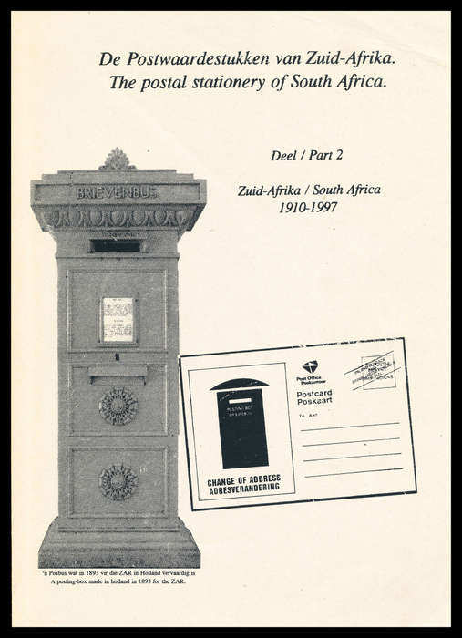 South Africa - 1998 - The Postal Stationery of S.A. by W.J. Quik clean used softcover edition .