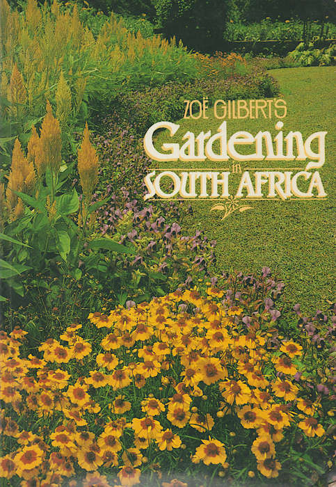 Gardening in South Africa - Zoë Gilbert