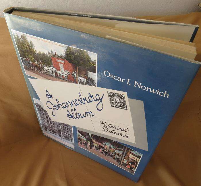 A Johannesburg Album (Historical Postcards) - Oscar I. Norwich