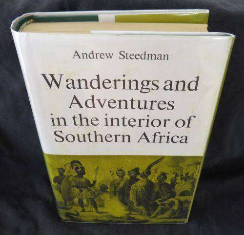 Wanderings and Adventures in the Interior of Southern Africa - Andrew Steedman (Part 2)