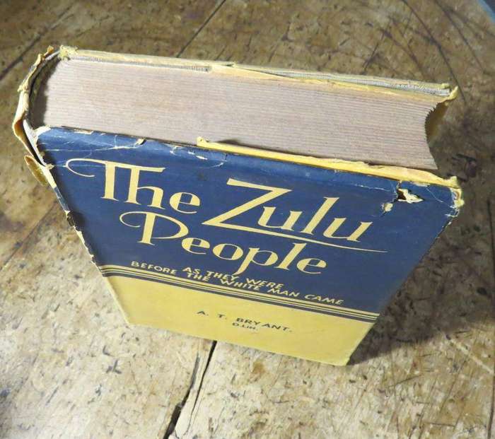 The Zulu People - A. T. Bryant (rare 1949 ed.)