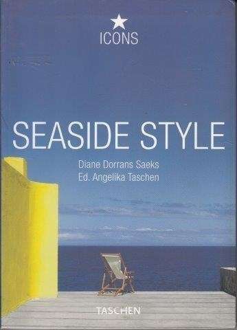 Seaside Style (Icons) - Dorrans-Saeks, Diane