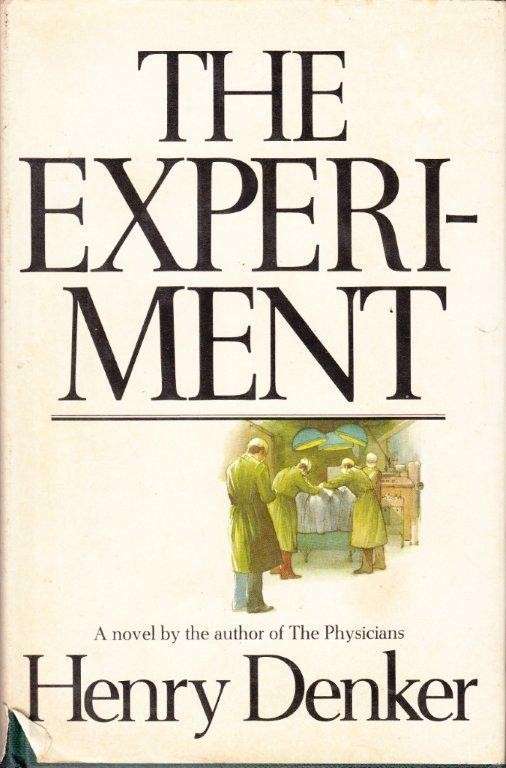 The Experiment - Denker, Henry 0.50kg