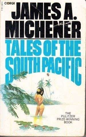 Tales Of The South Pacific - Michener, James A.