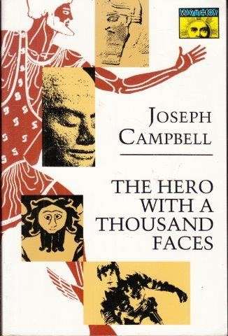 The Hero with a Thousand Faces - Campbell, Joseph