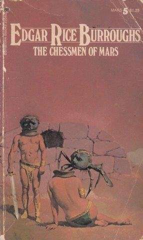 The Chessmen of Mars - Burroughs, Edgar Rice