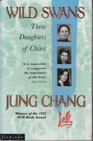 Wild Swans - Chang, Jung