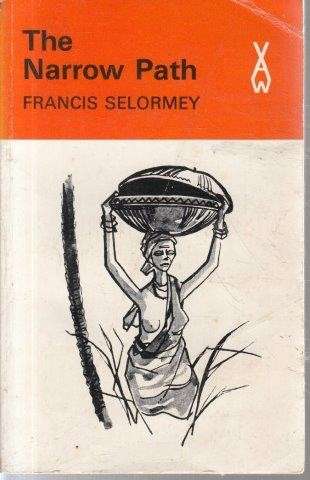 The Narrow Path - Selormey, Francis