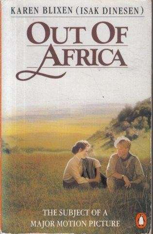 Out Of Africa - Blixen, Karen (Isak Dinesen)