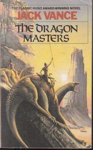 The Dragon Masters - Vance, Jack 0.50kg