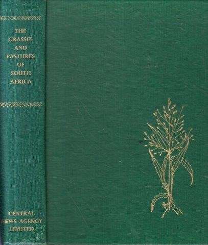 The Grasses and Pastures of South Africa - Meredith, D. (ed)
