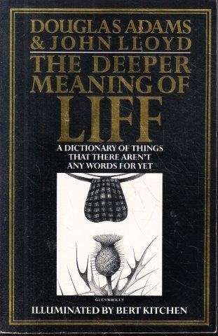 The Deeper Meaning of Liff - Adams, Douglas & John Lloyd 0.45kg