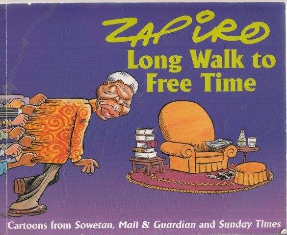Zapiro: Long Walk to Free Time - Zapiro, Jonathan