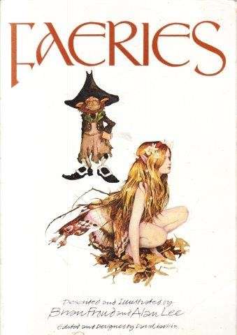 Faeries - Froud, Brian 0.70kg