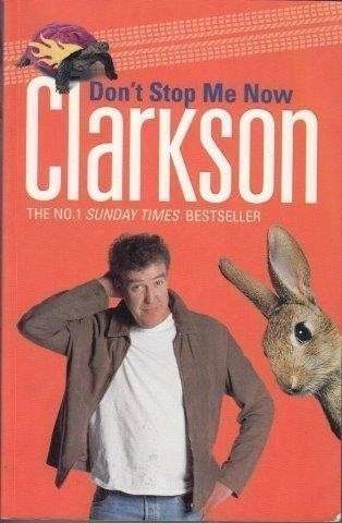 Don't Stop Me Now - Clarkson, Jeremy