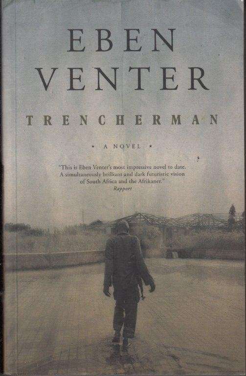 Trencherman - Venter, Eben