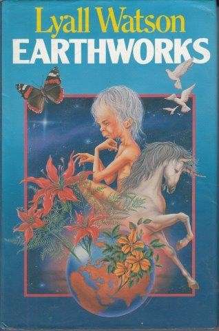Earthworks (Hardcover) - Watson, Lyall