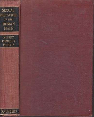 Sexual Behavior in the Human Male - Kinsey, Alfred C & Pomeroy, Wardell B.  & Martin, Clyde E.