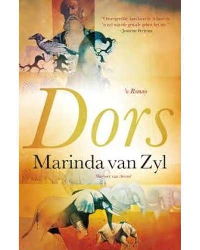 Dors - 'n Roman - van Zyl, Marinda