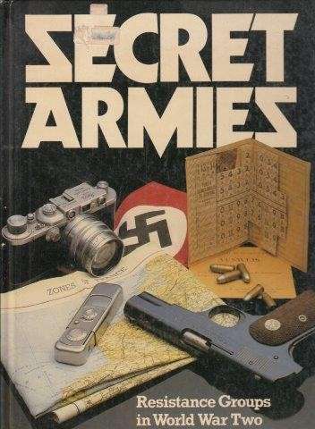 Secret Armies (Hardcover) - Healey, Tim