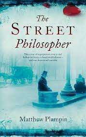 The Street Philosopher - Plampin, Matthew