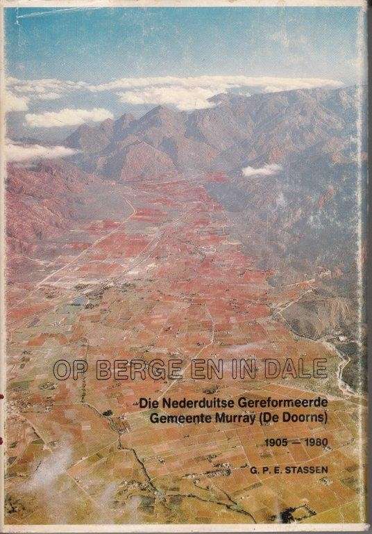 Op Berge en in Dale (1982 Hardcover) - Stassen, G. P. E.