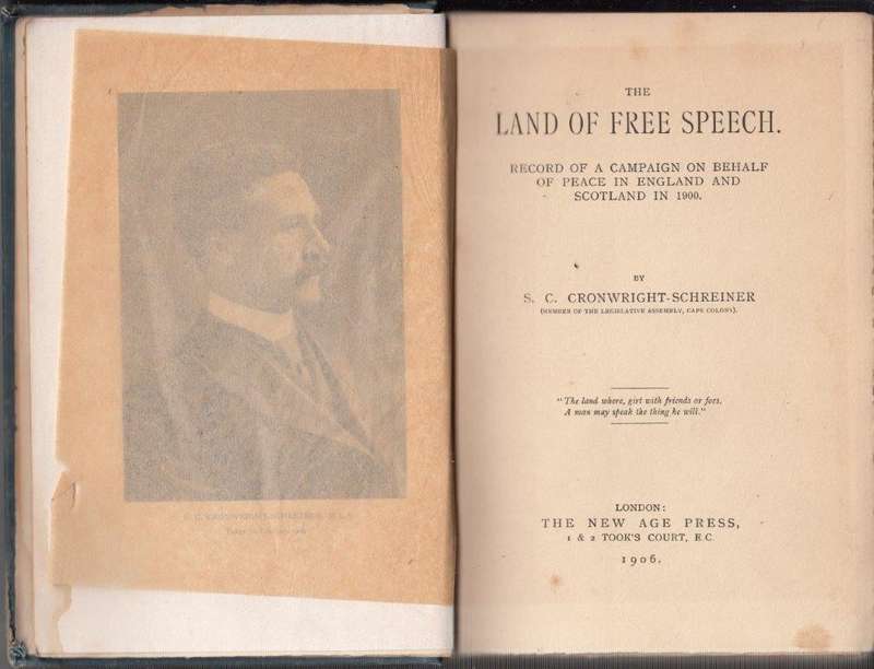 The Land of Free Speech: Record of a Campaign on Behalf of Peace in England and Scotland 1900 (Hardc