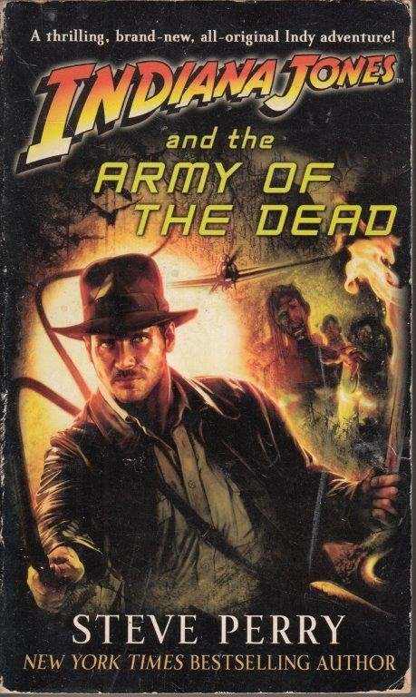 Indiana Jones and the Army of the Dead - Perry, Steve