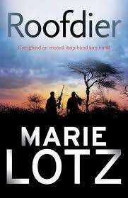 Roofdier (Afrikaans) - Lotz, Marie