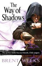 The Way of Shadows - Weeks, Brent