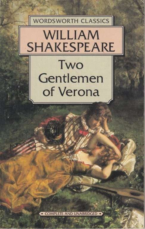 Two Gentlemen of Verona (Wordsworth Classics) - Shakespeare, William