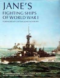 Jane's Fighting Ships of World War I (Hardcover) - Moore, John E.