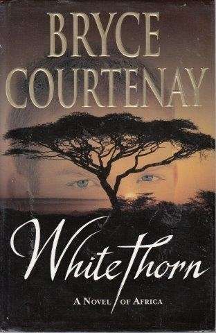 White Thorn - Courtenay, Bryce