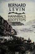 Hannibal's Footsteps - Levin, Bernard