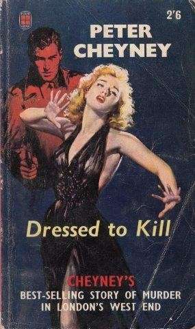Dressed to Kill - Cheyney, Peter